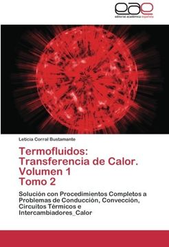 portada Termofluidos: Transferencia de Calor. Volumen 1 Tomo 2