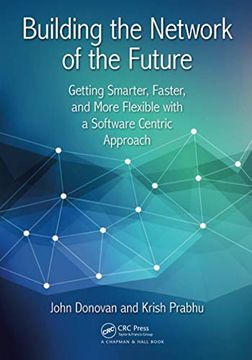 portada Building the Network of the Future (en Inglés)