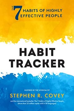 portada The 7 Habits of Highly Effective People: Habit Tracker: (Life Goals, Daily Habits Journal, Goal Setting) 