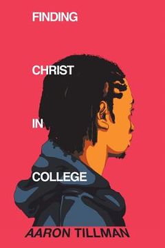 portada Finding Christ in College (in English)