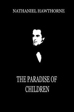 portada The Paradise Of Children (in English)