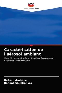 portada Caractérisation de l'aérosol ambiant (in French)