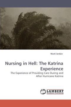 portada nursing in hell: the katrina experience (en Inglés)