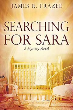 portada Searching for Sara: A Mystery Novel (en Inglés)
