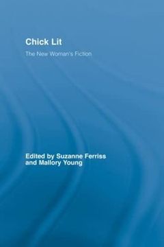 portada Chick Lit: The new Woman's Fiction (en Inglés)