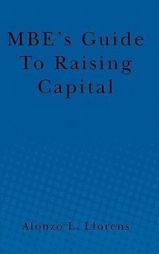 portada mbe's guide to raising capital (en Inglés)