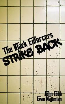 portada The Black Enforcers Strike Back (en Inglés)