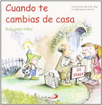 portada Cuando te Cambias de Casa: Guía Para Niños (Duendelibros Para Niños) (in Spanish)