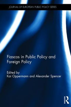 portada Fiascos in Public Policy and Foreign Policy (en Inglés)
