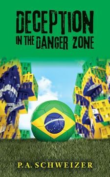 portada Deception in the Danger Zone (en Inglés)