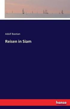 portada Reisen in Siam (German Edition)