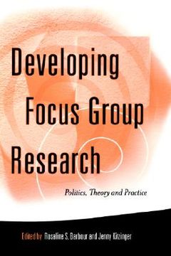 portada developing focus group research: politics, theory and practice (in English)