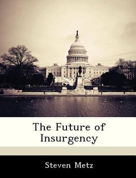 portada the future of insurgency (en Inglés)