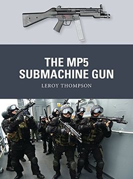 portada The Mp5 Submachine Gun (en Inglés)