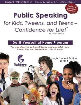 portada Public Speaking for Kids, Tweens, and Teens - Confidence for Life! (en Inglés)