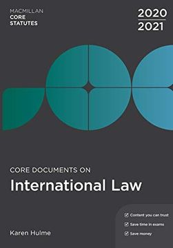 portada Core Documents on International law 2020-21 (Macmillan Core Statutes) 