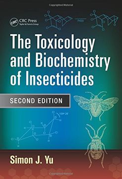 portada The Toxicology and Biochemistry of Insecticides (en Inglés)