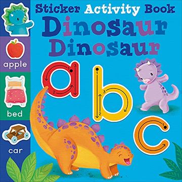 portada Dinosaur Dinosaur Abc: Sticker Activity Book (en Inglés)