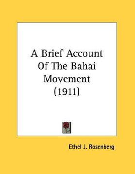 portada a brief account of the bahai movement (1911) (en Inglés)