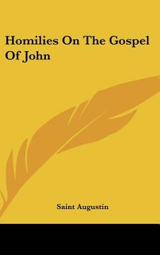 portada homilies on the gospel of john (en Inglés)