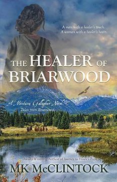 portada The Healer of Briarwood (Montana Gallagher Series) (en Inglés)