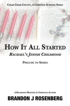 portada How It All Started-Rachael's Jewish Childhood (en Inglés)