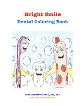 portada Bright smile: Dental Coloring Book (en Inglés)