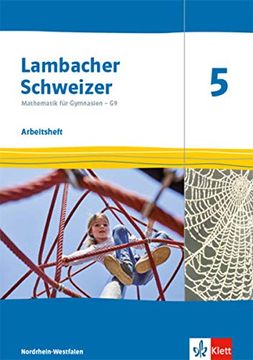 portada Lambacher Schweizer Mathematik 5 - g9. Ausgabe Nordrhein-Westfalen Arbeitsheft Plus Lösungsheft Klasse 5 (en Alemán)