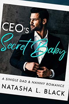 portada Ceo's Secret Baby: A Single dad & Nanny Romance (en Inglés)