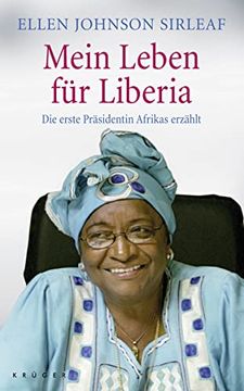 portada Mein Leben für Liberia: Die Erste Präsidentin Afrikas Erzählt (in German)