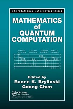 portada Mathematics of Quantum Computation (Computational Mathematics) (en Inglés)