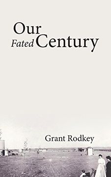 portada Our Fated Century