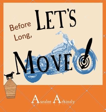 portada Before Long: Let's Move! (en Inglés)