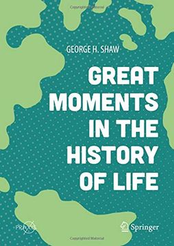 portada Great Moments in the History of Life (en Inglés)