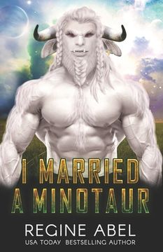 portada I Married A Minotaur (en Inglés)