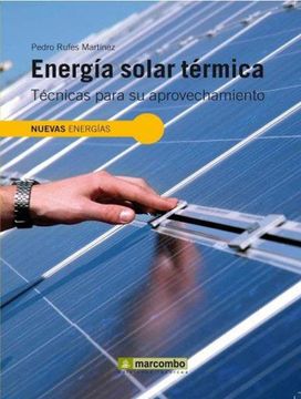 portada Energia Solar Térmica: Técnicas Para su Aprovechamiento: 4 (Nuevas Energías) (in Spanish)