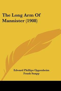 portada the long arm of mannister (1908) (en Inglés)