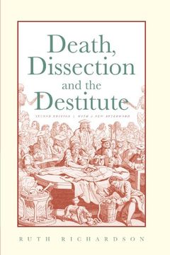 portada Death, Dissection and the Destitute (en Inglés)