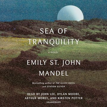 portada Sea of Tranquility: A Novel (Audiolibro)