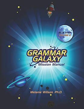 portada Grammar Galaxy Blue Star: Mission Manual: 5 (in English)
