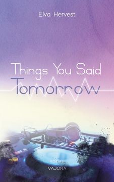 portada Things you Said Tomorrow (en Alemán)
