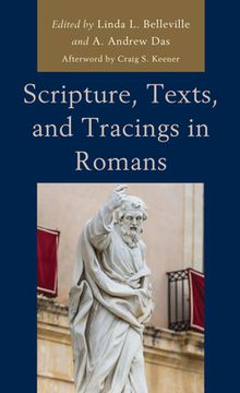 portada Scripture, Texts, and Tracings in Romans (en Inglés)