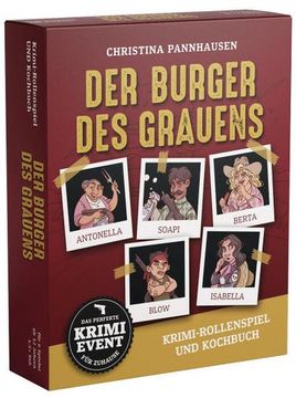 portada Der Burger des Grauens. Krimidinner-Rollenspiel und Kochbuch. Für 6 Spieler ab 12 Jahren. (en Alemán)