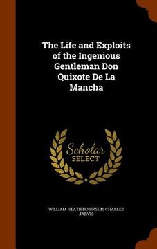 portada The Life and Exploits of the Ingenious Gentleman Don Quixote De La Mancha