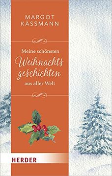 portada Meine Schönsten Weihnachtsgeschichten aus Aller Welt (in German)