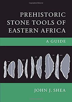 portada Prehistoric Stone Tools of Eastern Africa: A Guide (en Inglés)