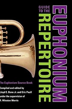 portada Guide to the Euphonium Repertoire: The Euphonium Source Book (Indiana Repertoire Guides) (in English)