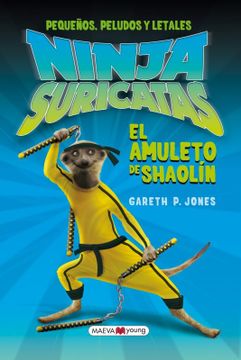 portada Ninjas Suricatas: El Amuleto de Shaolín