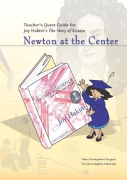portada Teacher's Quest Guide for joy Hakim's the Story of Science: Newton at the Center (en Inglés)