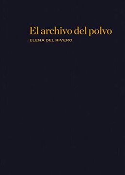 portada El Archivo del Polvo (in Spanish)